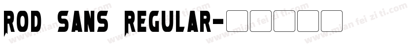 Rod Sans Regular字体转换